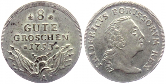 Preussen - 1753 A - Friedrich II. (1740-1786) - 8 Gute Groschen - vz