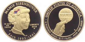 USA - 2015 W - US-Präsidentengattin First Lady Mamie Eisenhower - 10 Dollars - PP in Box